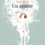 Cover di Un amore di Sara Mesa, La nuova Frontiera